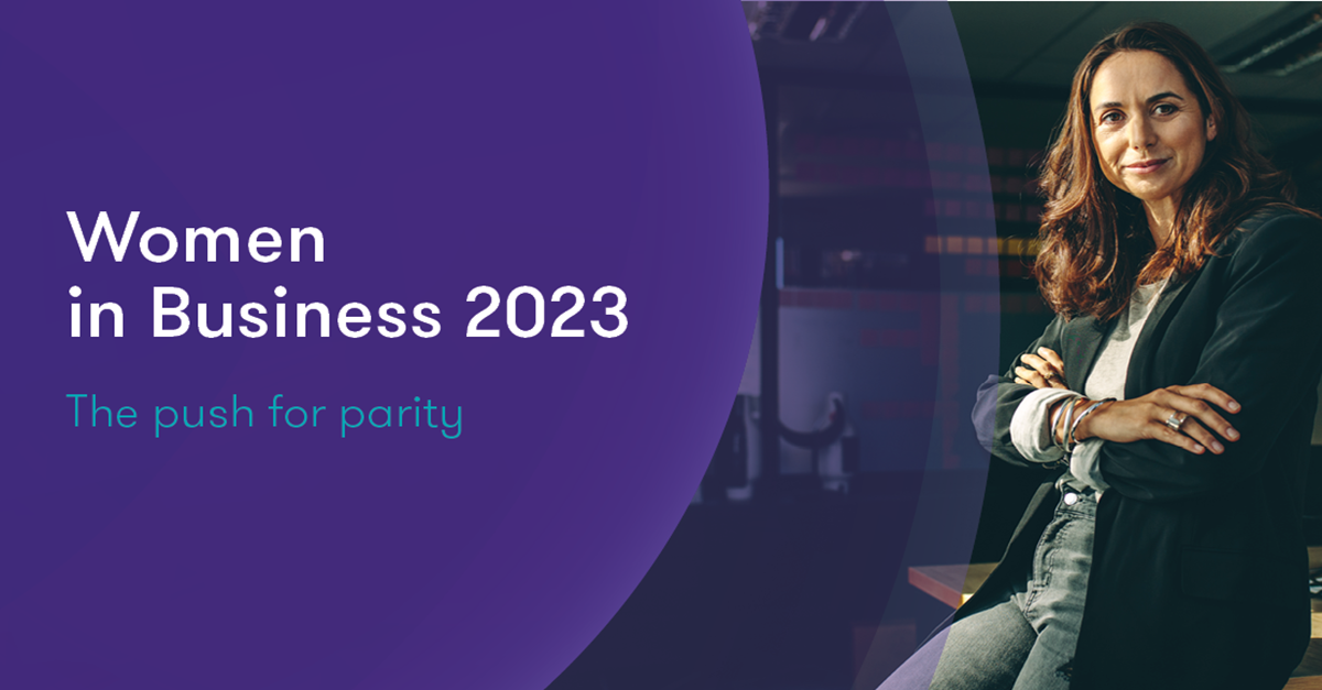 Women in Business 2023: Now is the time to push for parity | Grant ...