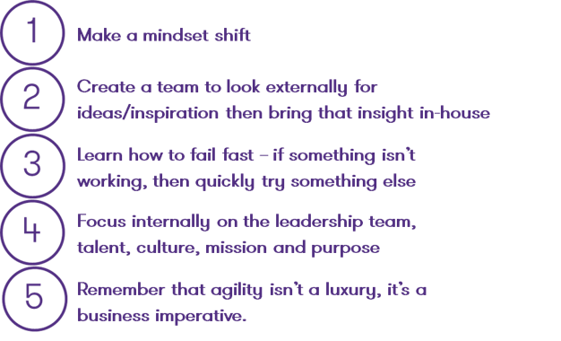 How can your business be more agile Five steps to business agility